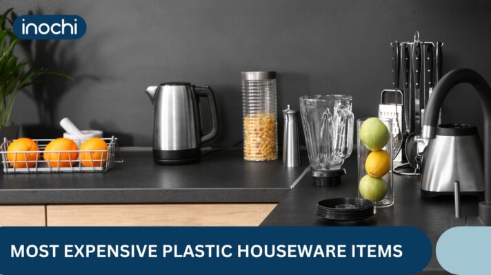 Most expensive plastic houseware items